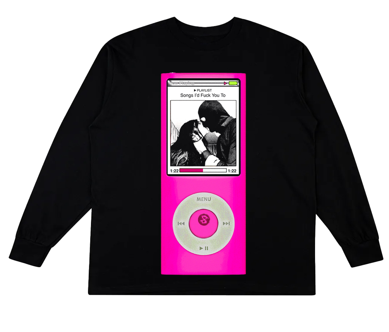 Songs I'd Fuck You To LONG SLEEVE